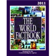 World Factbook : 2011 Edition (CIA's 2010 Edition) by Central Intelligence Agency, 9781597977630