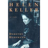Helen Keller by Herrmann, Dorothy, 9780226327631