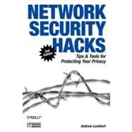 Network Security Hacks by Lockhart, Andrew, 9780596527631