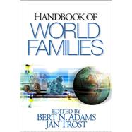 Handbook of World Families by Bert N. Adams, 9780761927631