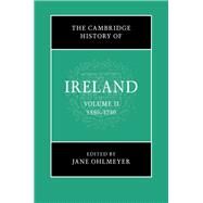 The Cambridge History of Ireland by Ohlmeyer, Jane, 9781107117631