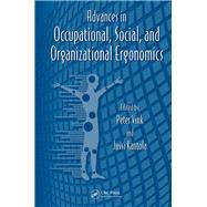 Advances in Occupational, Social, and Organizational Ergonomics by Salvendy; Gavriel, 9781138117631