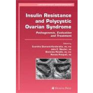 Insulin Resistance and Polycystic Ovarian Syndrome by Diamanti-Kandarakis, Evanthia, 9781588297631
