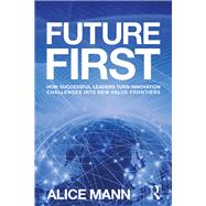Future First by Mann, Alice, 9781783537631