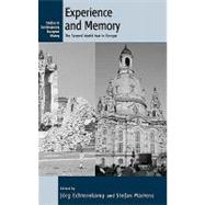Experience and Memory by Echternkamp, Jorg; Martens, Stefan, 9781845457631
