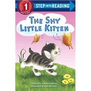 The Shy Little Kitten by Depken, Kristen L.; DiCicco, Sue, 9780553497632