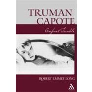 Truman Capote-Enfant Terrible by Long, Robert Emmet, 9780826427632