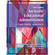 Inclusive Educational Administration by Weishaar, Mary Konya; Weishaar, Phillip M.; Borsa, John C., 9781478607632