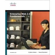 Enterprise Web 2.0 Fundamentals by Sankar, Krishna; Bouchard, Susan A., 9781587057632
