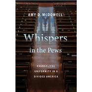 Whispers in the Pews by Amy D. McDowell, 9781479827633