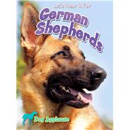 Let's Hear It for German Shepherds by Welsh, Piper, 9781621697633