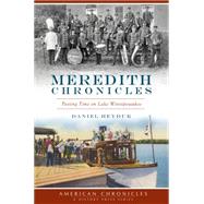 Meredith Chronicles by Heyduk, Daniel, 9781626197633