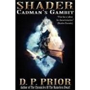 Cadman's Gambit by Nash, Mike; Prior, Theo; Dewulf, Harry, 9781463737634