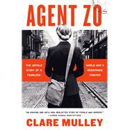 Agent Zo by Clare Mulley, 9781639367634