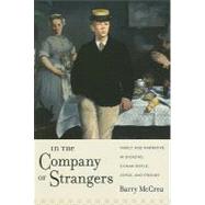 In the Company of Strangers by McCrea, Barry, 9780231157636