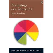 Psychology and Education by Bentham; Susan, 9780415227636