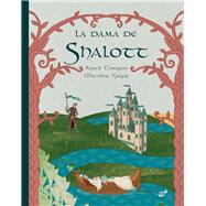 La dama de Shalott by Tennyson, Alfred; Griffin, Matthew, 9788415357636
