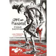 Crime and Punishment by Dostoyevsky, Fyodor; Ready, Oliver; Ready, Oliver; Ready, Oliver; Lazar, Zohar, 9780143107637