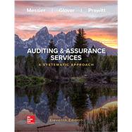 Loose-Leaf for Auditing & Assurance Services: A Systematic Approach by Messier Jr, William; Glover, Steven; Prawitt, Douglas, 9781260687637