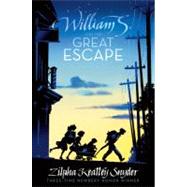 William S. and the Great Escape by Snyder, Zilpha Keatley, 9781416967637