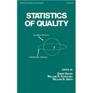 Statistics of Quality by Ghosh; Subir, 9780824797638