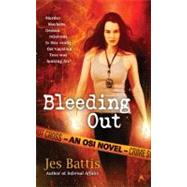 Bleeding Out by Battis, Jes, 9781937007638