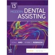 Evolve Resources for Modern Dental Assisting by Doni L. Bird & Debbie S. Robinson, 9780323677639