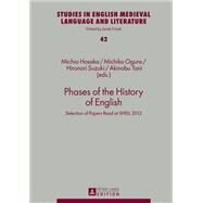 Phases of the History of English by Hosaka, Michio; Ogura, Michiko; Suzuki, Hironori; Tani, Akinobu, 9783631647639