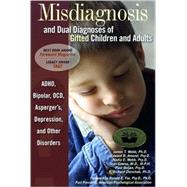 Misdiagnosis and Dual...,Webb, James T.,9780910707640
