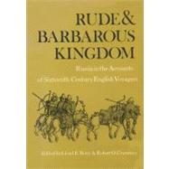 Rude and Barbarous Kingdom by Berry, Lloyd E.; Crummey, Robert O., 9780299047641