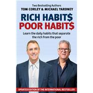 Rich Habits, Poor Habits by Yardney, Michael; Corley, Tom, 9781925927641