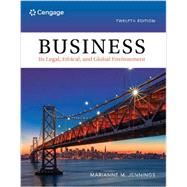 Business Its Legal, Ethical, and Global Environment, 12th Edition by Jennings, Marianne M, 9780357447642