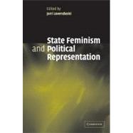 State Feminism And Political Representation by Edited by Joni Lovenduski, 9780521617642