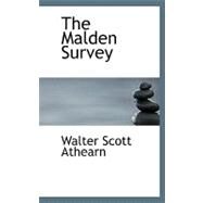 The Malden Survey by Athearn, Walter Scott, 9780554907642