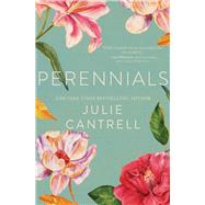 Perennials by Cantrell, Julie, 9780718037642
