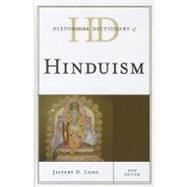 Historical Dictionary of Hinduism by Long, Jeffery D., 9780810867642