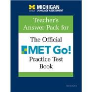 Teacher's Answer Pack for the Official Met Go! Practice Test Book by Simpson-Vlach, Rita C.; Michigan Language Assessment, 9780472037643