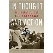 In Thought and Action by Haslam, Gerald W.; Haslam, Janice E., 9780803237643