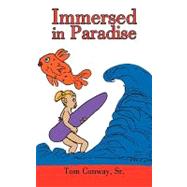 Immersed in Paradise by Conway, Tom, 9781440187643