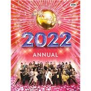 Official Strictly Come Dancing Annual 2022 by Maloney, Alison, 9781785947643