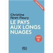 Le pays aux longs nuages by Christine Fret-Fleury, 9782501157643