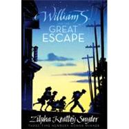William S. and the Great Escape by Snyder, Zilpha Keatley, 9781416967644