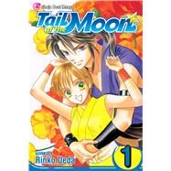 Tail of the Moon, Vol. 1 by Ueda, Rinko, 9781421507644