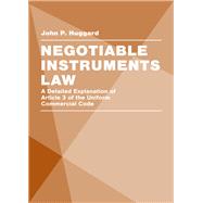 Negotiable Instruments Law by Huggard, John P., 9781531017644