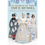 In Search of the True Russia by Parts, Lyudmila, 9780299317645