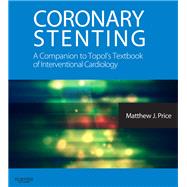 Coronary Stenting by Price, Matthew J., M.D., 9781455707645