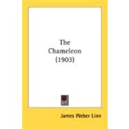 The Chameleon by Linn, James Weber, 9780548887646