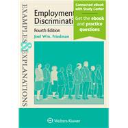 Examples & Explanations for Employment Discrimination 4th by Friedman, Joel W., 9781543807646