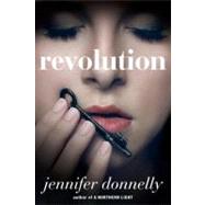 Revolution by Donnelly, Jennifer, 9780385737647