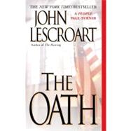 The Oath by Lescroart, John (Author), 9780451207647